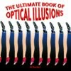 Ultimate Book Of Optical Illusions -Toy Shop 713