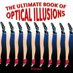 Ultimate Book Of Optical Illusions