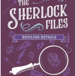 The Sherlock Files - Volume 6 Devlish Details